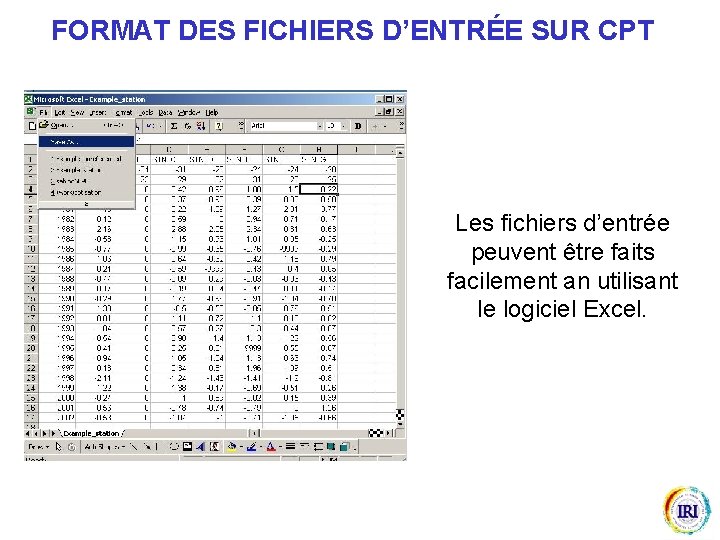 FORMAT DES FICHIERS D’ENTRÉE SUR CPT Les fichiers d’entrée peuvent être faits facilement an