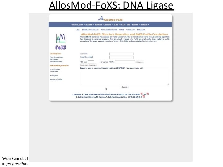 Allos. Mod-Fo. XS: DNA Ligase Weinkam et al. in preparation. 