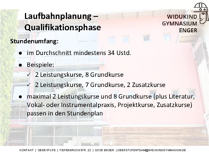 Laufbahnplanung – Qualifikationsphase Stundenumfang: l im Durchschnitt mindestens 34 Ustd. l Beispiele: ü 2