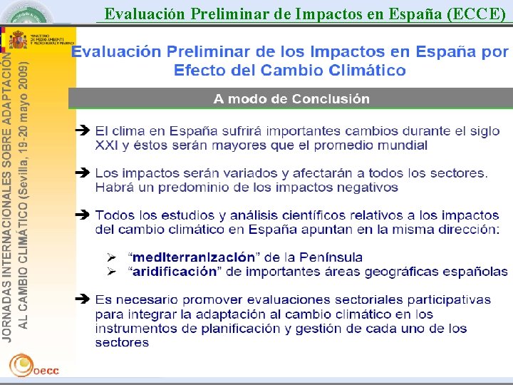 Evaluación Preliminar de Impactos en España (ECCE) 