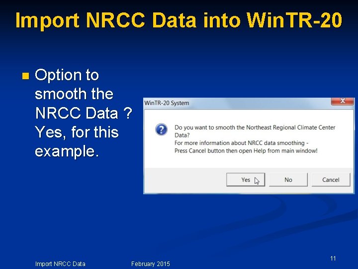 Import NRCC Data into Win. TR-20 n Option to smooth the NRCC Data ?