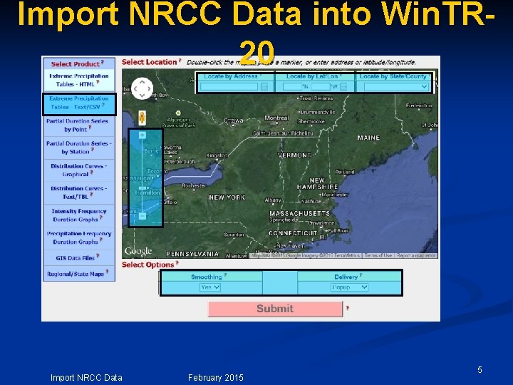 Import NRCC Data into Win. TR 20 Import NRCC Data February 2015 5 