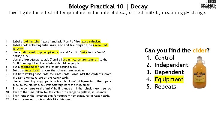 Biology Practical 10 | Decay Investigate the effect of temperature on the rate of