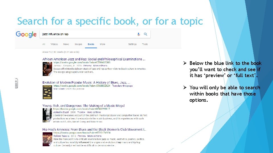 Search for a specific book, or for a topic Ø Below the blue link