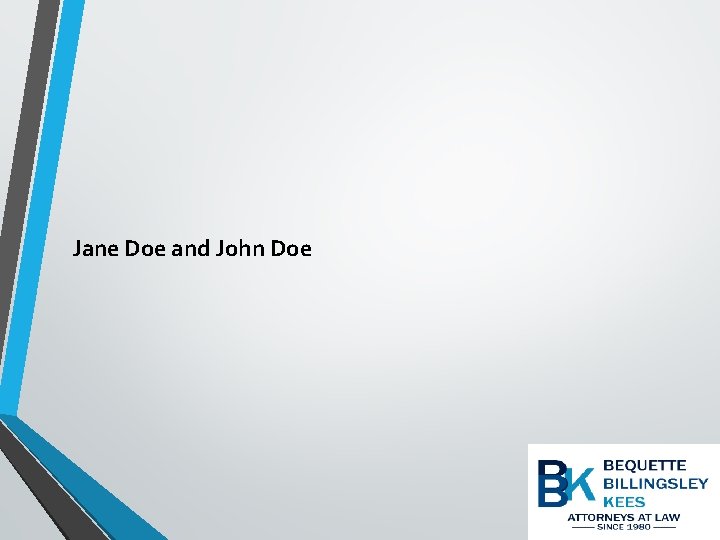 Jane Doe and John Doe 23 