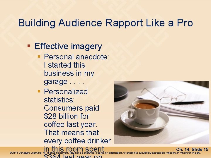 Building Audience Rapport Like a Pro § Effective imagery § Personal anecdote: I started