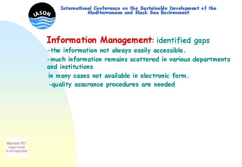 International Conference on the Sustainable Development of the Mediterranean and Black Sea Environment Information