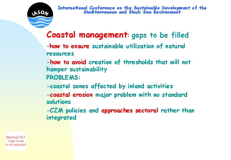 International Conference on the Sustainable Development of the Mediterranean and Black Sea Environment Coastal