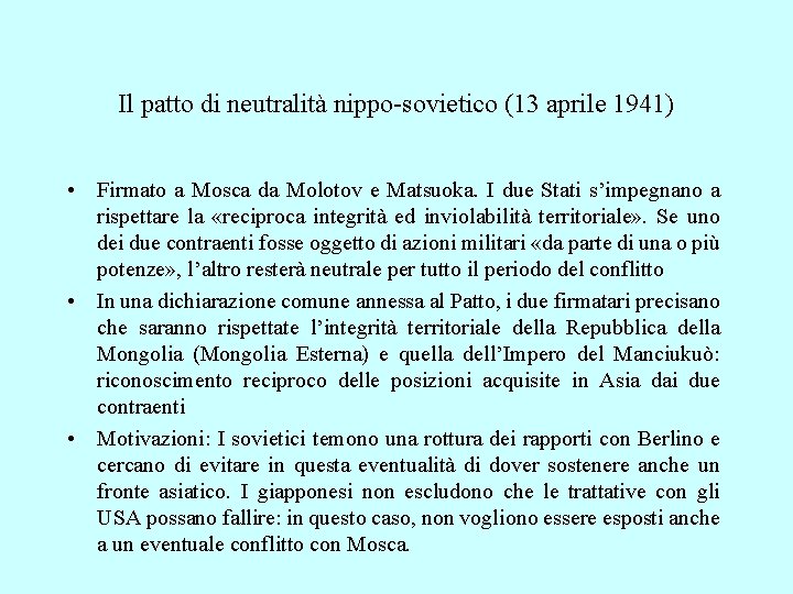 Il patto di neutralità nippo-sovietico (13 aprile 1941) • Firmato a Mosca da Molotov