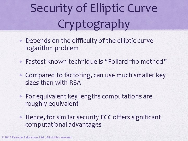 Security of Elliptic Curve Cryptography • Depends on the difficulty of the elliptic curve