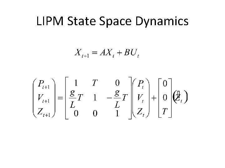 LIPM State Space Dynamics LIPM State Space Dynamics