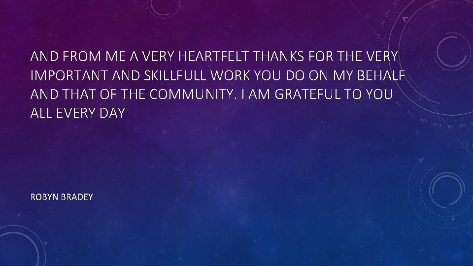 AND FROM ME A VERY HEARTFELT THANKS FOR THE VERY IMPORTANT AND SKILLFULL WORK AND FROM ME A VERY HEARTFELT THANKS FOR THE VERY IMPORTANT AND SKILLFULL WORK