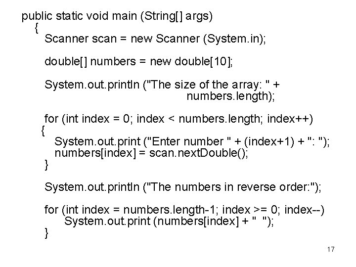 public static void main (String[] args) { Scanner scan = new Scanner (System. in);