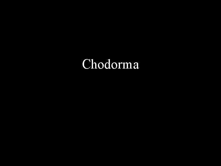 Chodorma 