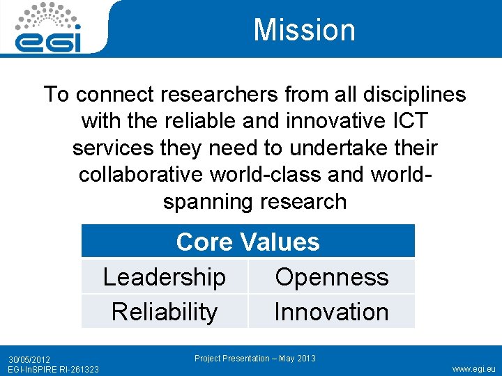 Mission To connect researchers from all disciplines with the reliable and innovative ICT services