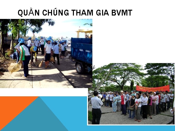 QUẦN CHÚNG THAM GIA BVMT 