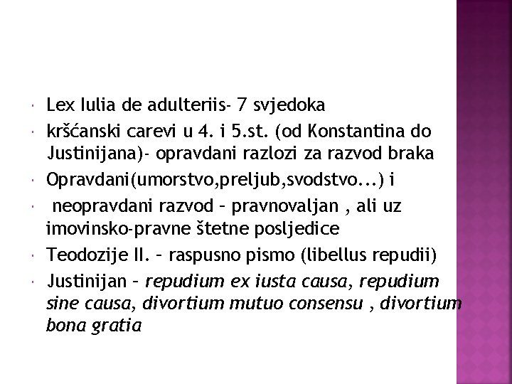  Lex Iulia de adulteriis- 7 svjedoka kršćanski carevi u 4. i 5. st.