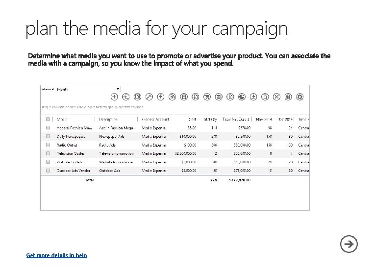 plan the media for your campaign Get more details in help 