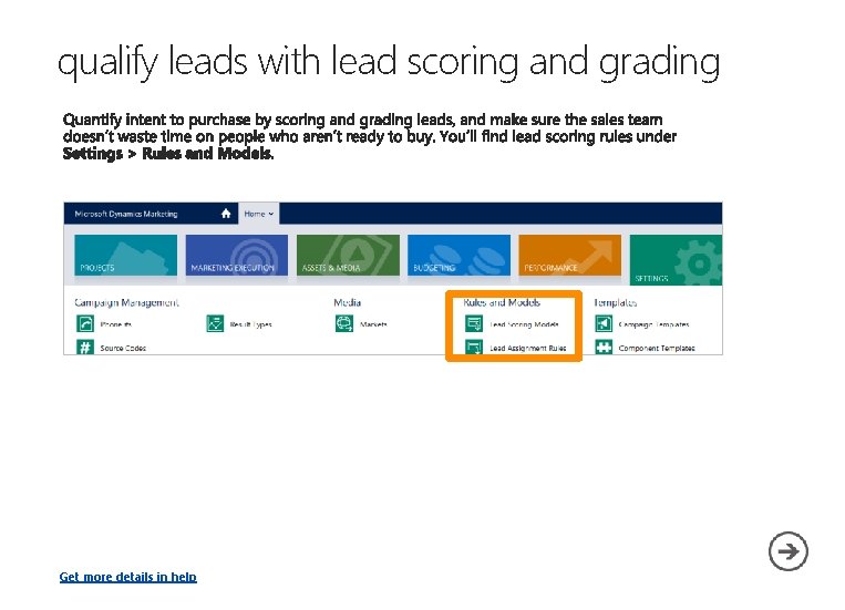 qualify leads with lead scoring and grading Get more details in help 