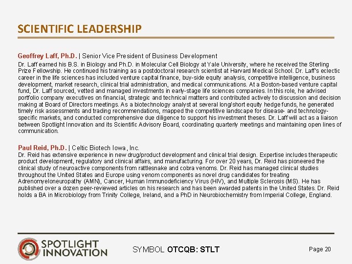 SCIENTIFIC LEADERSHIP Geoffrey Laff, Ph. D. | Senior Vice President of Business Development Dr.