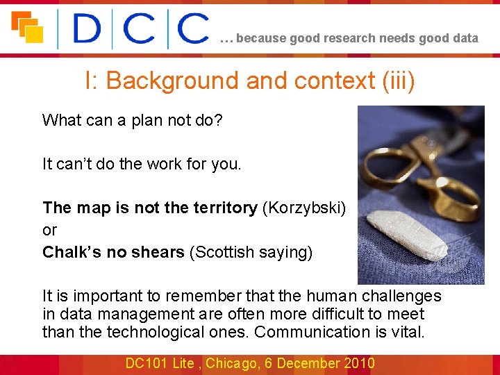 … because good research needs good data I: Background and context (iii) What can