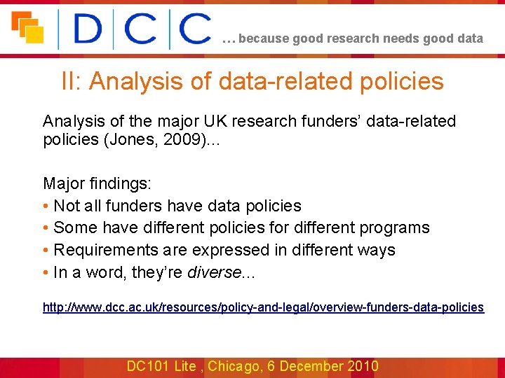 … because good research needs good data II: Analysis of data-related policies Analysis of