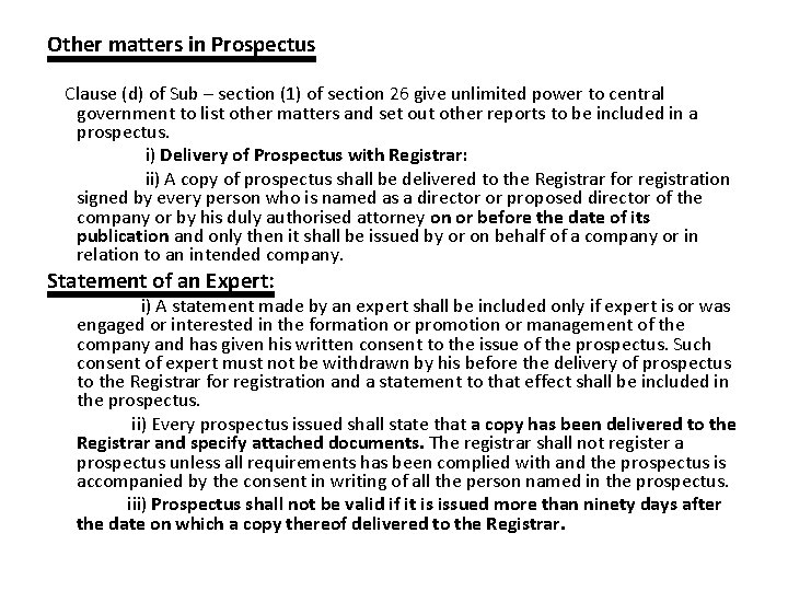 Other matters in Prospectus Clause (d) of Sub – section (1) of section 26