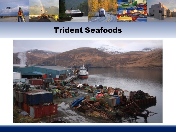 Trident Seafoods 