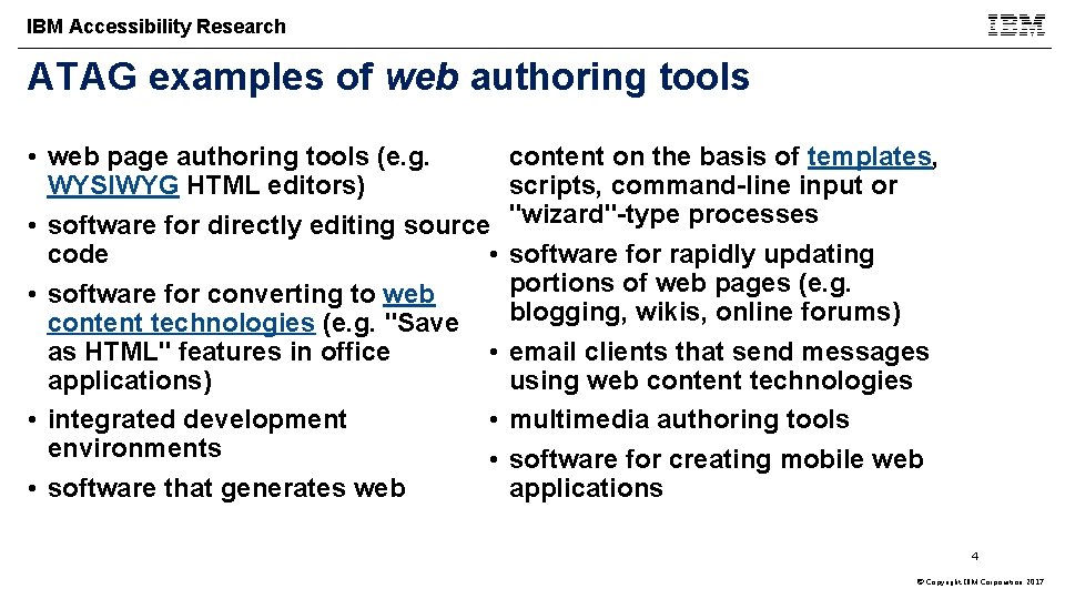 IBM Accessibility Research ATAG examples of web authoring tools • web page authoring tools