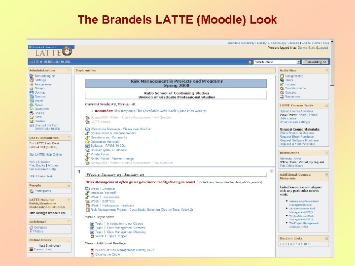 The Brandeis LATTE (Moodle) Look 