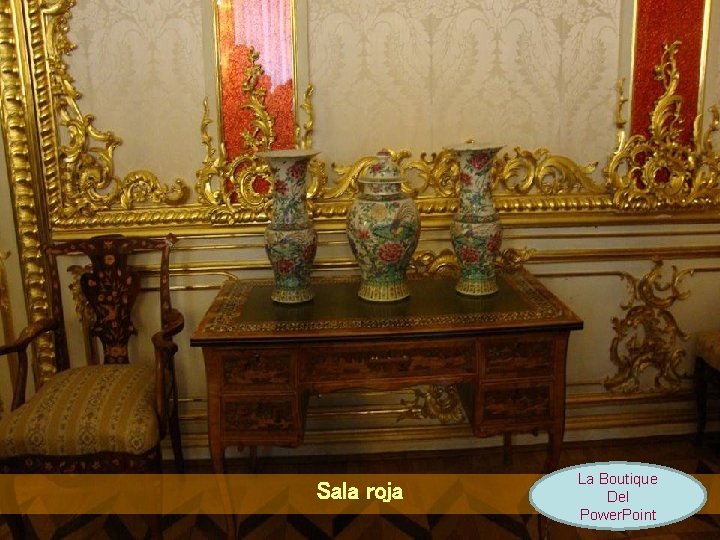 Sala roja La Boutique Del Power. Point 