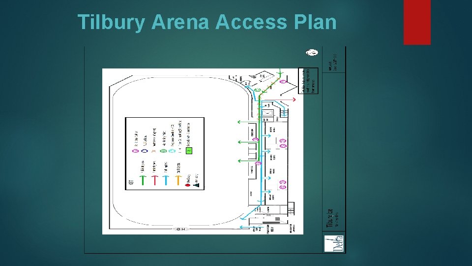 Tilbury Arena Access Plan 