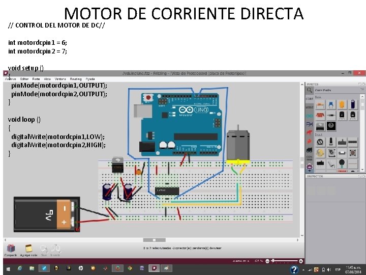 MOTOR DE CORRIENTE DIRECTA // CONTROL DEL MOTOR DE DC// int motordcpin 1 =