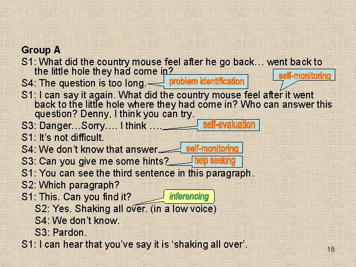 Group A S 1: What did the country mouse feel after he go back…