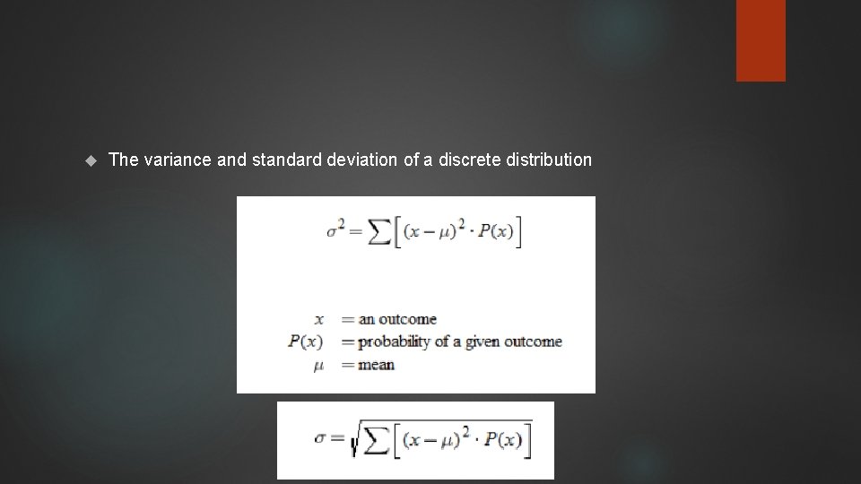  The variance and standard deviation of a discrete distribution 