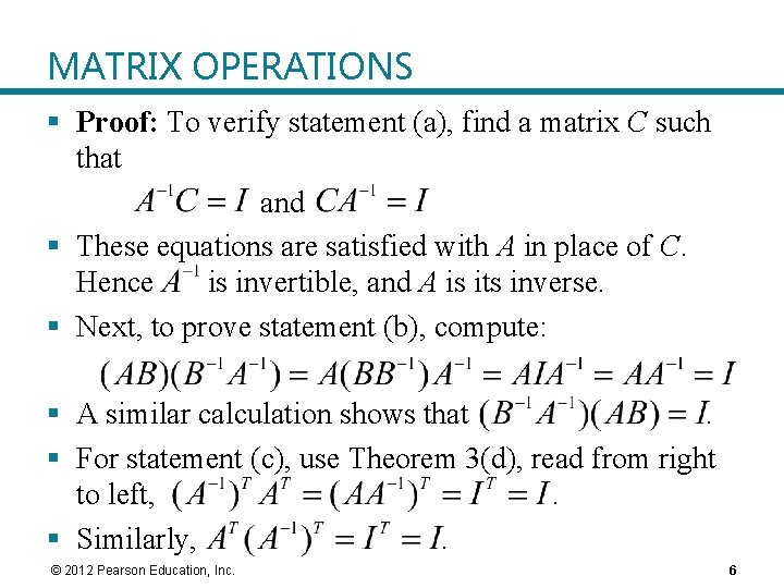 MATRIX OPERATIONS § Proof: To verify statement (a), find a matrix C such that