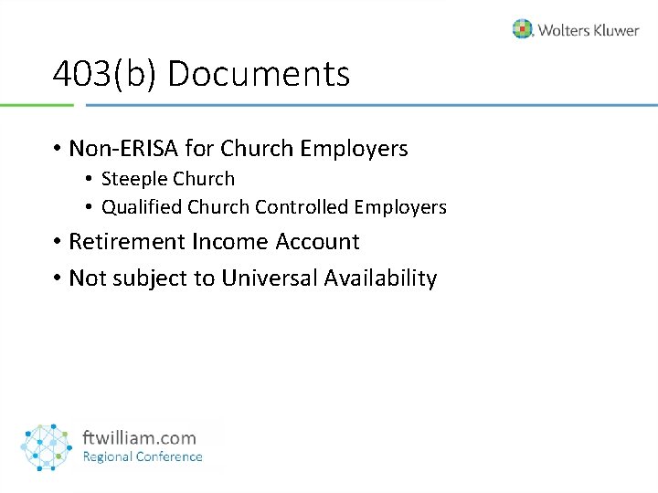 403(b) Documents • Non-ERISA for Church Employers • Steeple Church • Qualified Church Controlled
