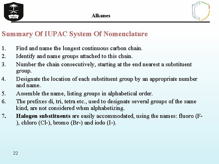 Alkanes Summary Of IUPAC System Of Nomenclature 1. 2. 3. 4. 5. 6. 7.