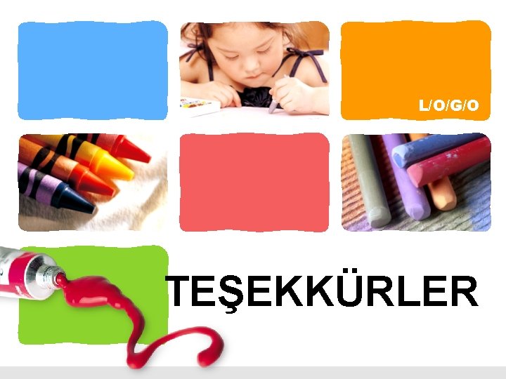 L/O/G/O TEŞEKKÜRLER 