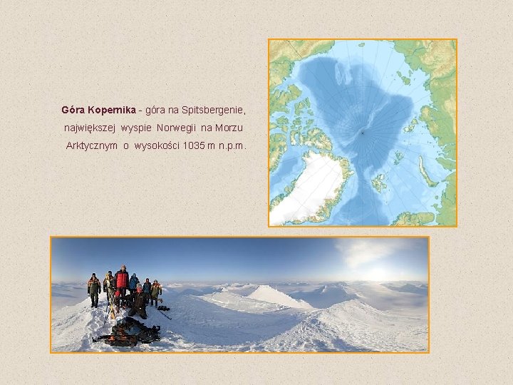 Góra Kopernika - góra na Spitsbergenie, największej wyspie Norwegii na Morzu Arktycznym o wysokości