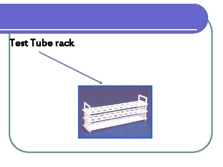 Test Tube rack 
