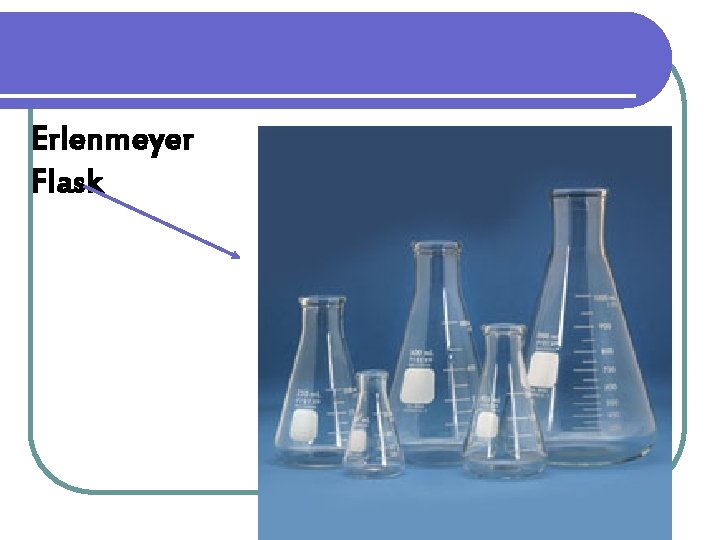 Erlenmeyer Flask 