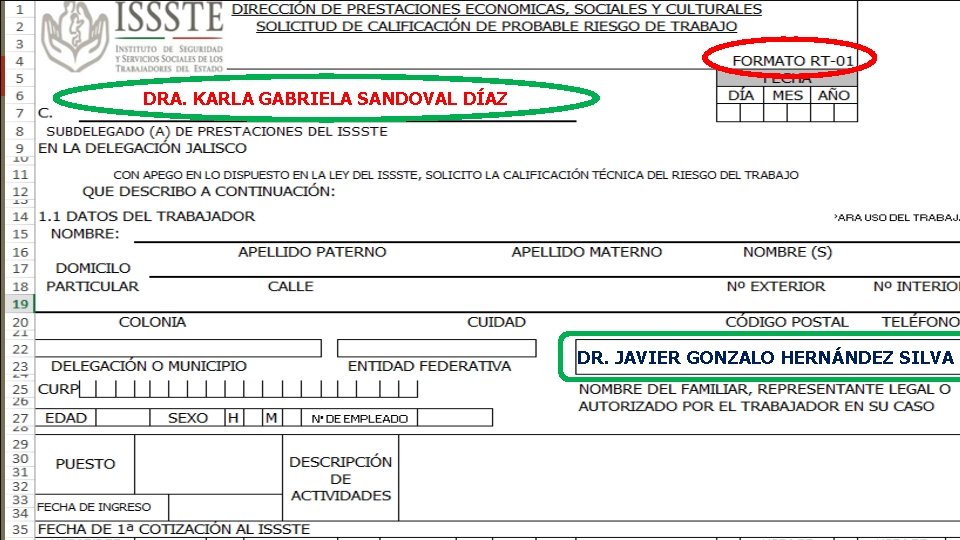 DRA. KARLA GABRIELA SANDOVAL DÍAZ DR. JAVIER GONZALO HERNÁNDEZ SILVA DRA. KARLA GABRIELA SANDOVAL DÍAZ DR. JAVIER GONZALO HERNÁNDEZ SILVA