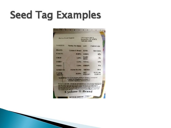 Seed Tag Examples 