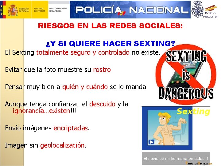 RIESGOS EN LAS REDES SOCIALES: ¿Y SI QUIERE HACER SEXTING? El Sexting totalmente seguro