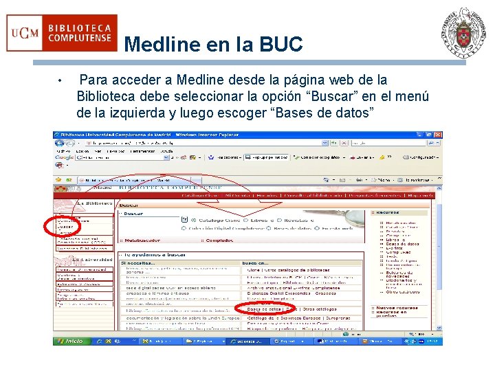 Medline en la BUC • Para acceder a Medline desde la página web de