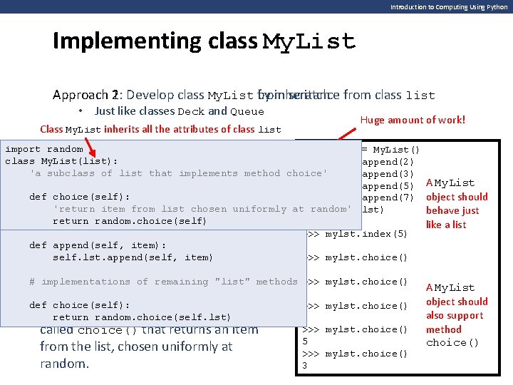 Introduction to Computing Using Python Implementing class My. List 2: Develop class My. List Introduction to Computing Using Python Implementing class My. List 2: Develop class My. List