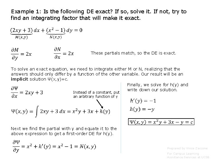 Example 1: Is the following DE exact? If so, solve it. If not, try