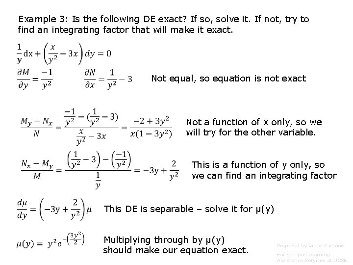 Example 3: Is the following DE exact? If so, solve it. If not, try