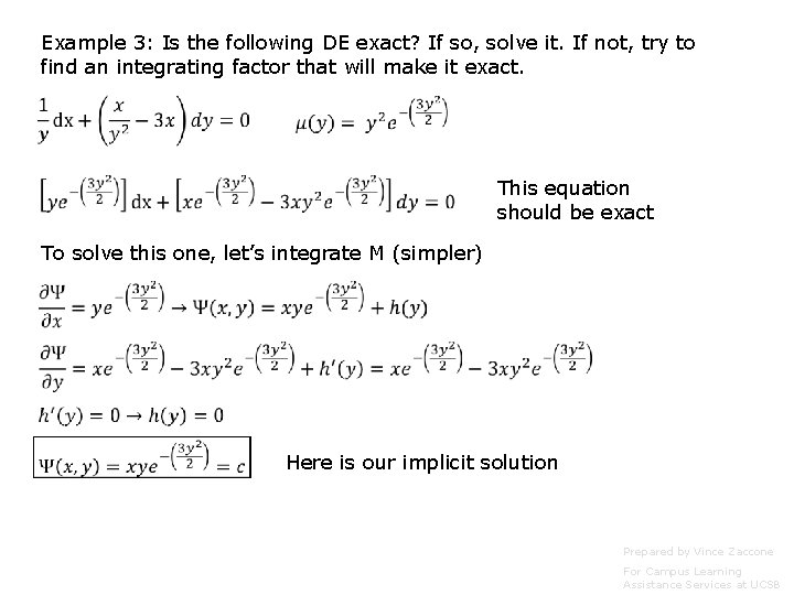 Example 3: Is the following DE exact? If so, solve it. If not, try